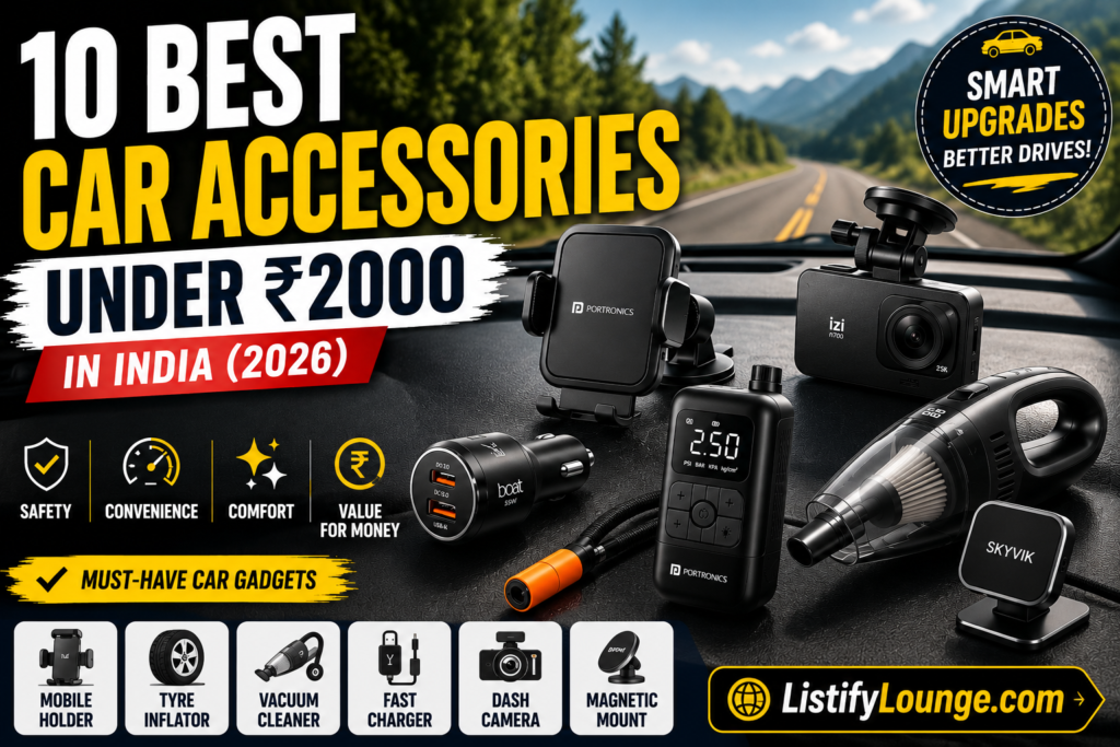 best car accessories under 2000 in India for safety and convenience